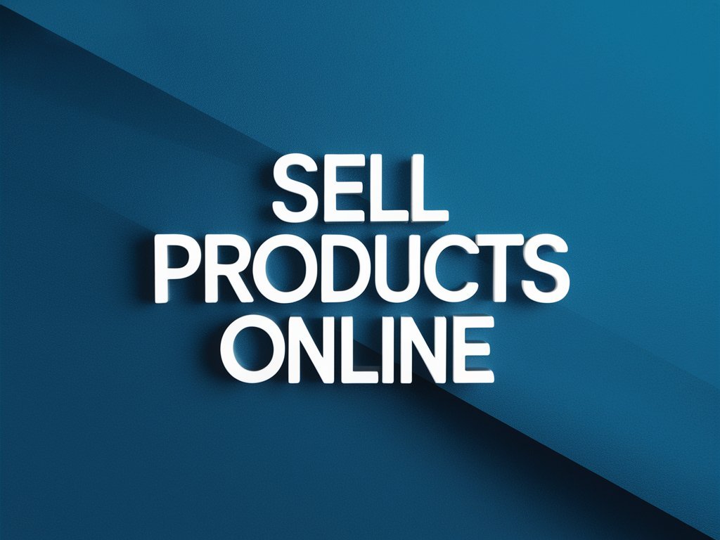 Sell Products Online