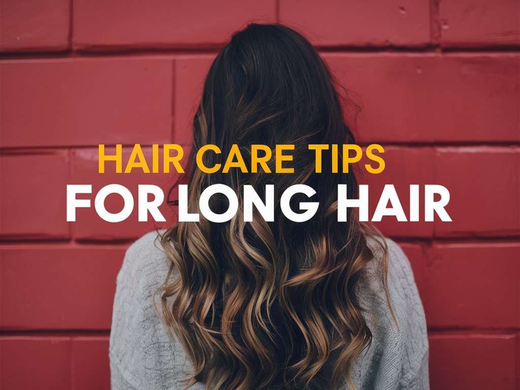 A person with long, wavy hair standing in front of a red brick wall with the text “HAIR CARE TIPS FOR LONG HAIR” overlaid in yellow font.